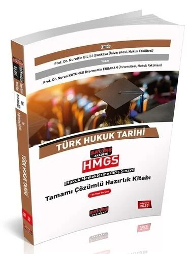Savaş Yayınları 2025 HMGS Türk Hukuk Tarihi Tamamı Çözümlü Hazırlık Kitabı Nurettin Bilici, Nuran Koyuncu