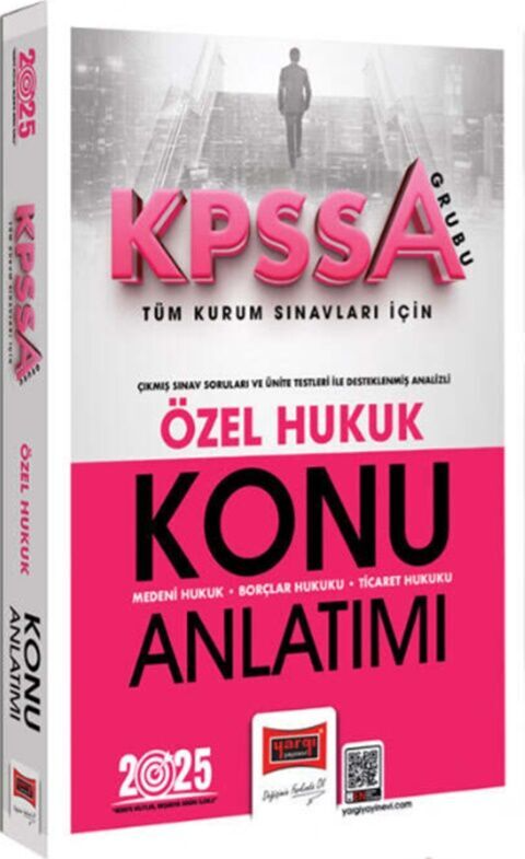 Yargı Yayınları 2025 KPSS-A Grubu Tüm Kurum Sınavları İçin Özel Hukuk Konu Anlatımı
