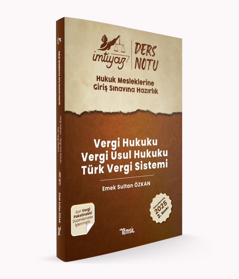 İmtiyaz HMGS Ders Notları İmtiyaz HMGS Vergi Hukuku-Vergi Usul Hukuku -Türk Vergi Sistemi Ders Notu