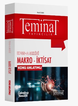 Teminat KPSS A Grubu Makro İktisat Konu Anlatımlı Teminat Yayıncılık