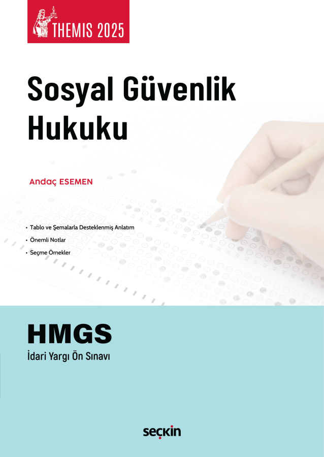 Themis Sosyal Güvenlik Hukuku Andaç Esemen Seçkin Yayınları