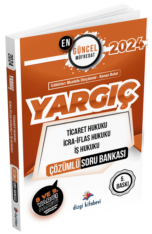 Dizgi Kitap 2024 Yargıç Ticaret Hukuku, İcra- İflas Hukuku, İş Hukuku Çözümlü Soru Bankası