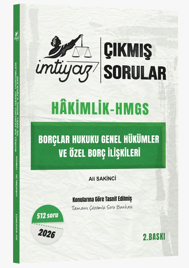 Hakimlik - HMGS İmtiyaz Borçlar Hukuku Genel Hükümler ve Özel Borç İlişkileri Çıkmış Sorular Ali Sakinci