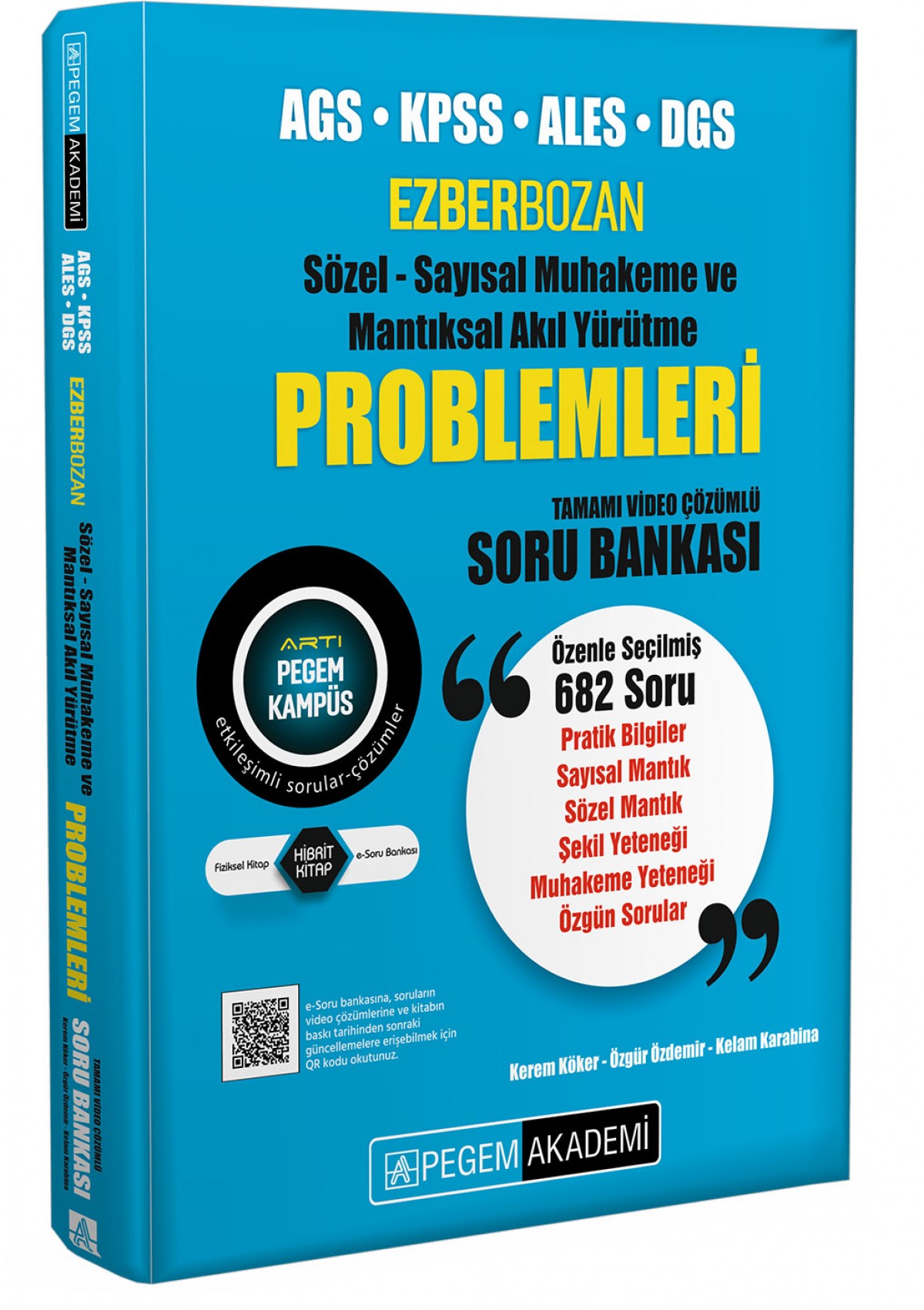 Pegem Akademi KPSS ALES DGS Ezberbozan Sözel-Sayısal Muhakeme ve Mantıksal Akıl Yürütme Problemleri Soru Bankası