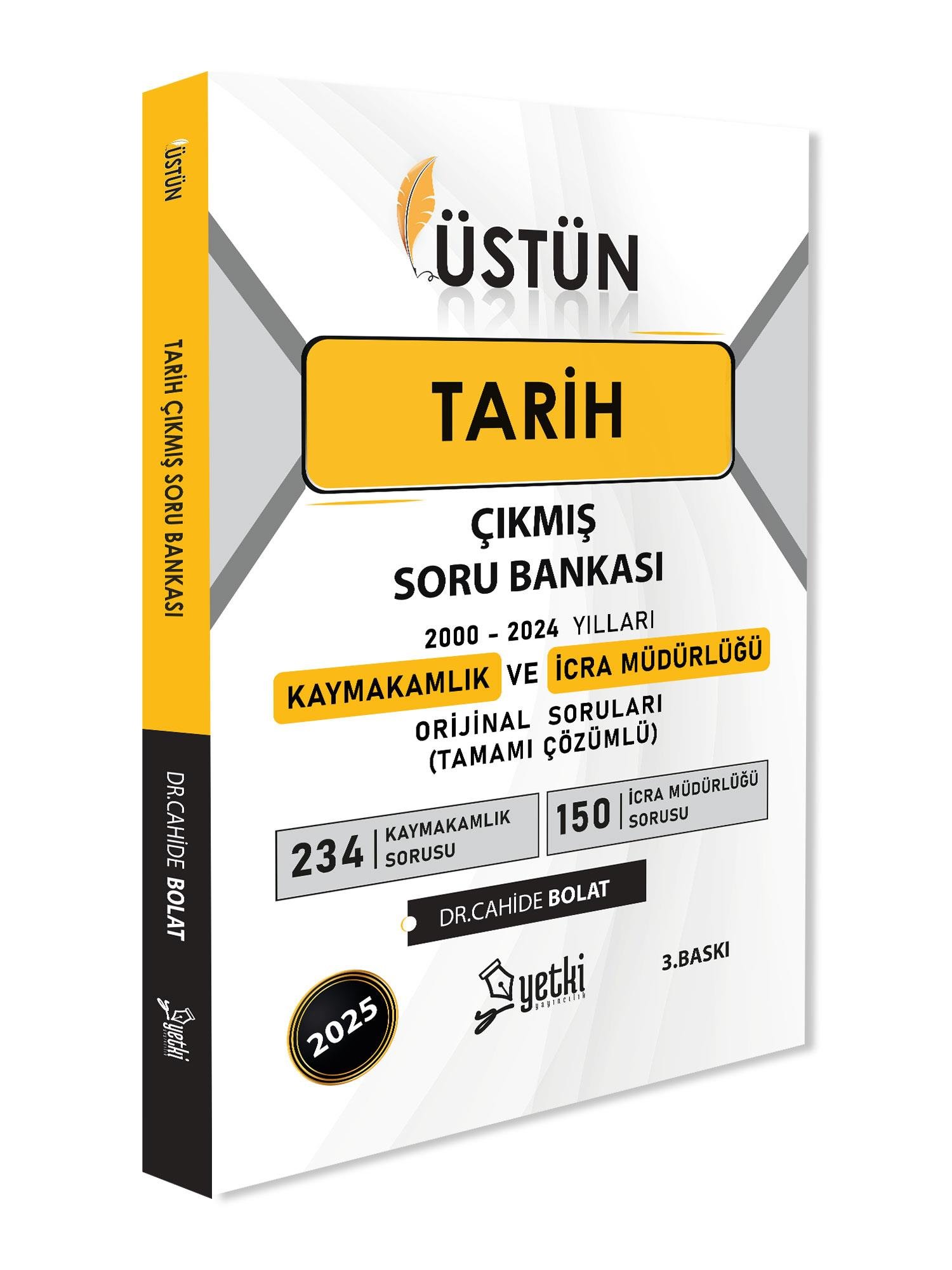 Üstün Tarih Kaymakamlık İcra Müdürlüğü Çıkmış Soru Bankası Yetki Yayınları