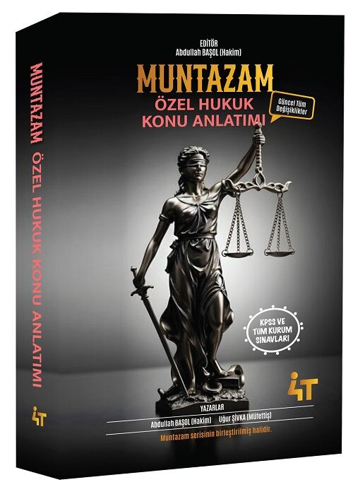 4T Yayınları MUNTAZAM Özel Hukuk Konu Anlatımı Abdullah Başol, Uğur Şivka