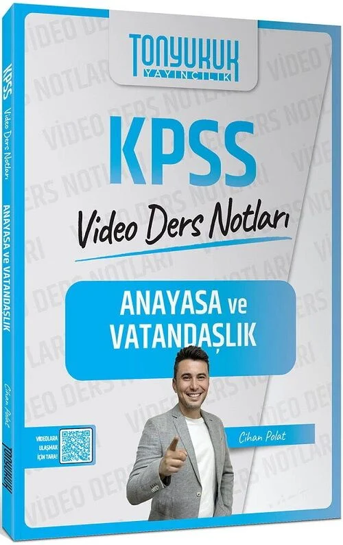 Tonyukuk 2026 KPSS Anayasa ve Vatandaşlık Video Ders Notları - Cihan Polat Tonyukuk Yayıncılık