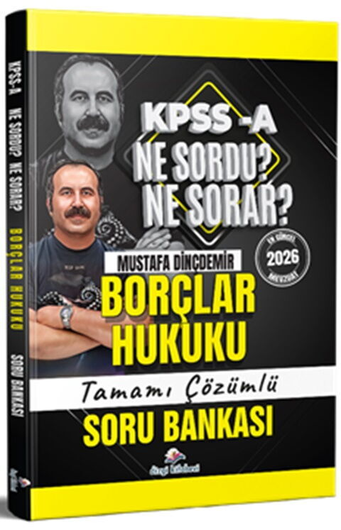 Dizgi Kitap Yayınları 2026 KPSS A Borçlar Hukuku Ne Sordu Ne Sorar Tamamı Çözümlü Soru Bankası Mustafa Dinçdemir