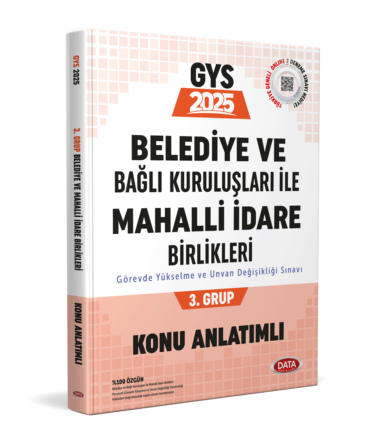 Data Yayınları Belediye ve Bağlı Kuruluşları İle Mahalli İdare Birlikleri 3. Grup Konu Anlatımlı