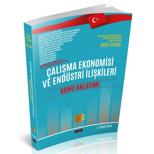 Çalışma Ekonomisi ve Endüstri İlişkileri Konu Anlatım Kitabı Savaş Yayınları 2026