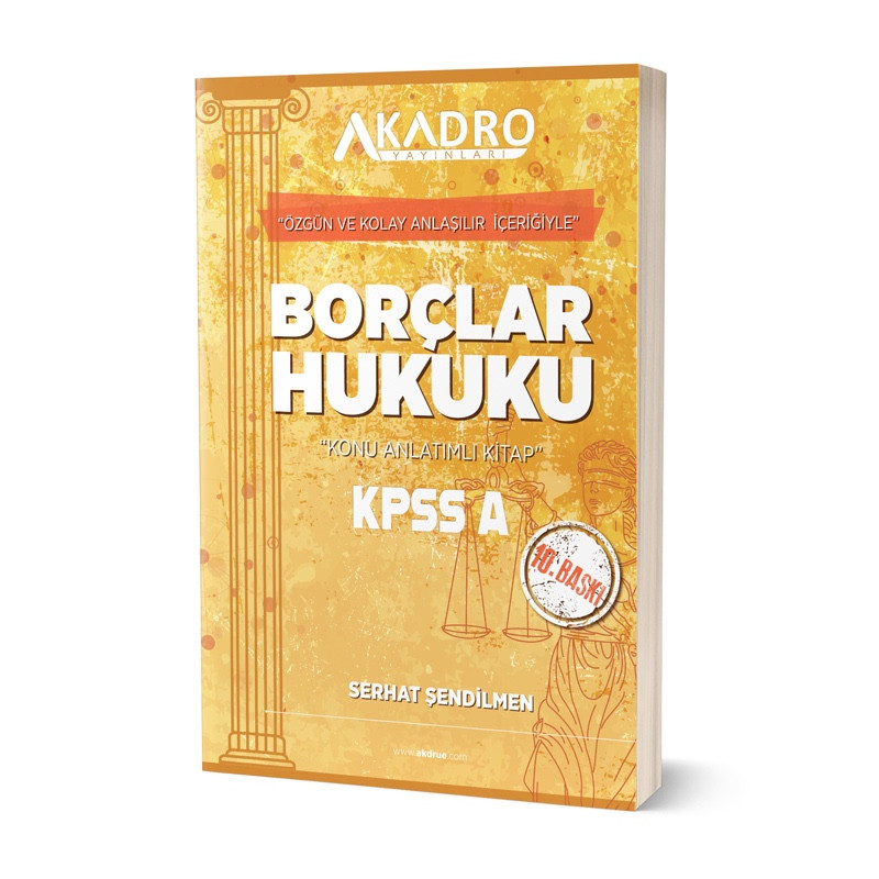 A Kadro KPSS A Grubu Borçlar Hukuku Konu Anlatımlı 10. Baskı A Kadro Yayınları