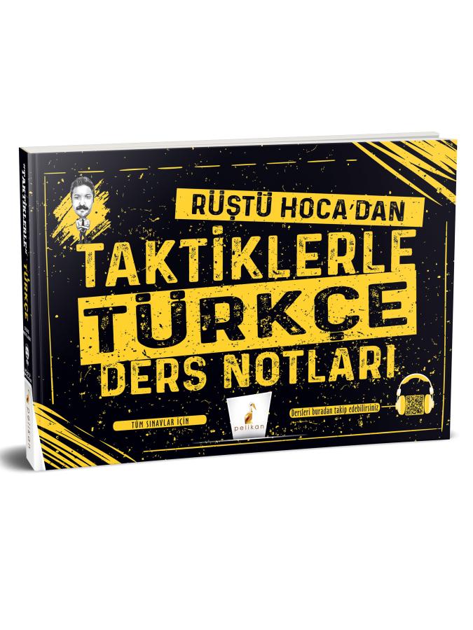 Pelikan Kitabevi Rüştü Hoca'dan Taktiklerle Türkçe Ders Notları