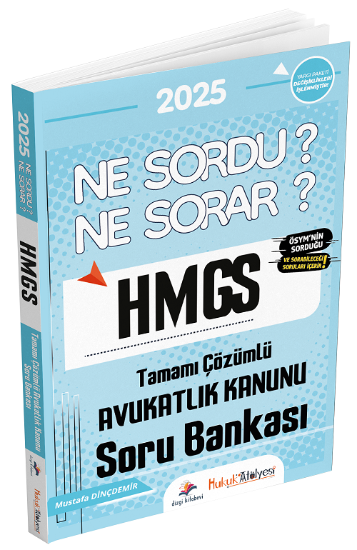 Dizgi Kitap Hukuk Atölyesi 2025 HMGS Hakimlik Avukatlık Kanunu Ne Sordu Ne Sorar Soru Bankası Çözümlü Mustafa Dinçdemir