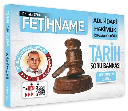 Bekir Çelik Adli İdari Hakimlik İcra Müdürlüğü FETİHNAME Tarih Soru Bankası Çözümlü Bekir Çelik