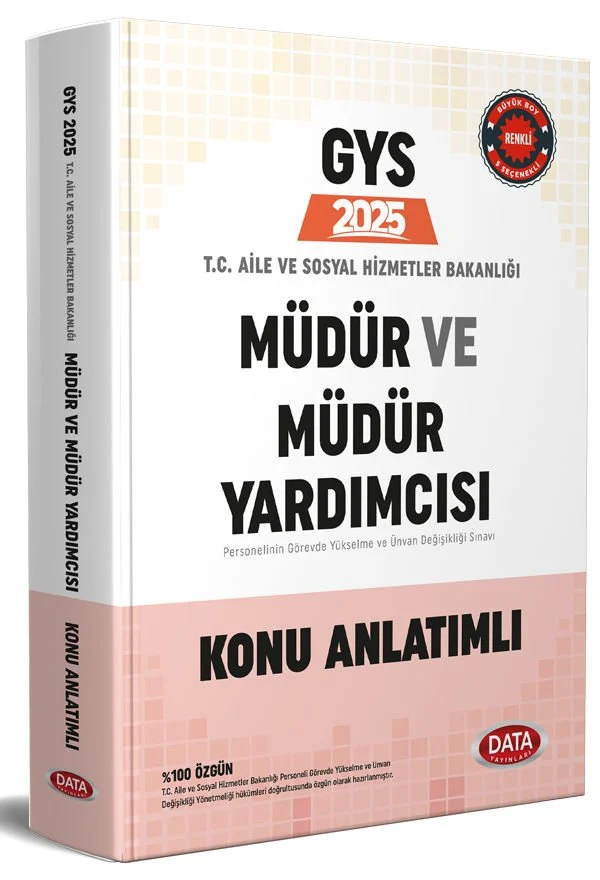 T.C. Aile ve Sosyal Hizmetler Bakanlığı GYS Müdür ve Müdür Yardımcısı Konu Anlatımlı