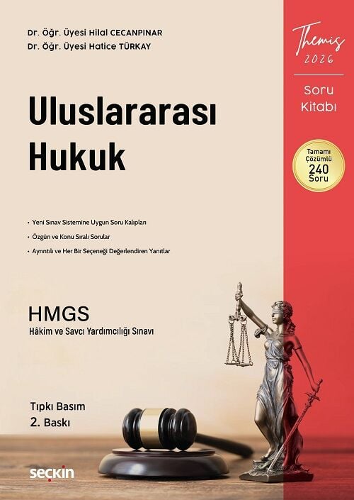 Seçkin 2026 THEMİS HMGS Hakimlik Uluslararası Hukuk Soru Kitabı Çözümlü 2. Baskı - Hilal Cecanpınar, Hatice Türkay Seçkin Yayınları
