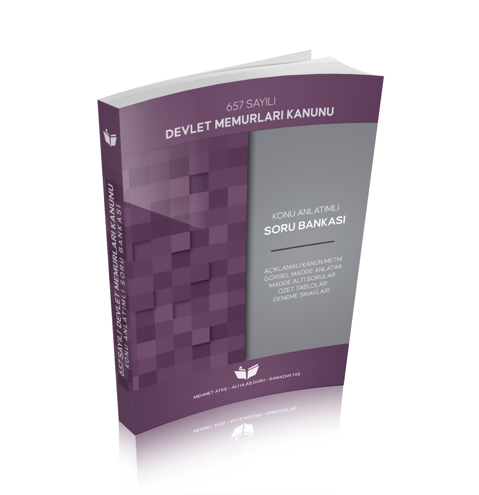 657 Sayılı Devlet Memurları Kanunu Mehmet Ateş, Ali Ulaş Duru, Ramazan Taş