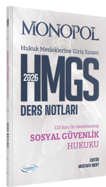 Monopol Yayınları 2026 HMGS Sosyal Güvenlik Hukuku Ders Notları Mustafa Mert