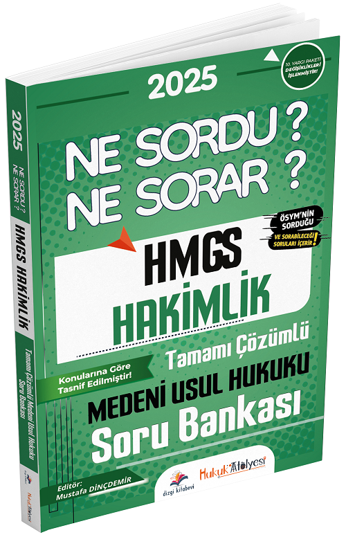 Dizgi Kitap Hukuk Atölyesi 2025 HMGS Hakimlik Medeni Usul Hukuku Ne Sordu Ne Sorar Soru Bankası Çözümlü Mustafa Dinçdemir