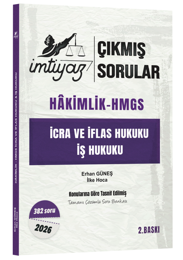 İmtiyaz İcra ve İflas Hukuku İş Hukuku - Çıkmış Sorular Erhan Güneş, İlke Hoca