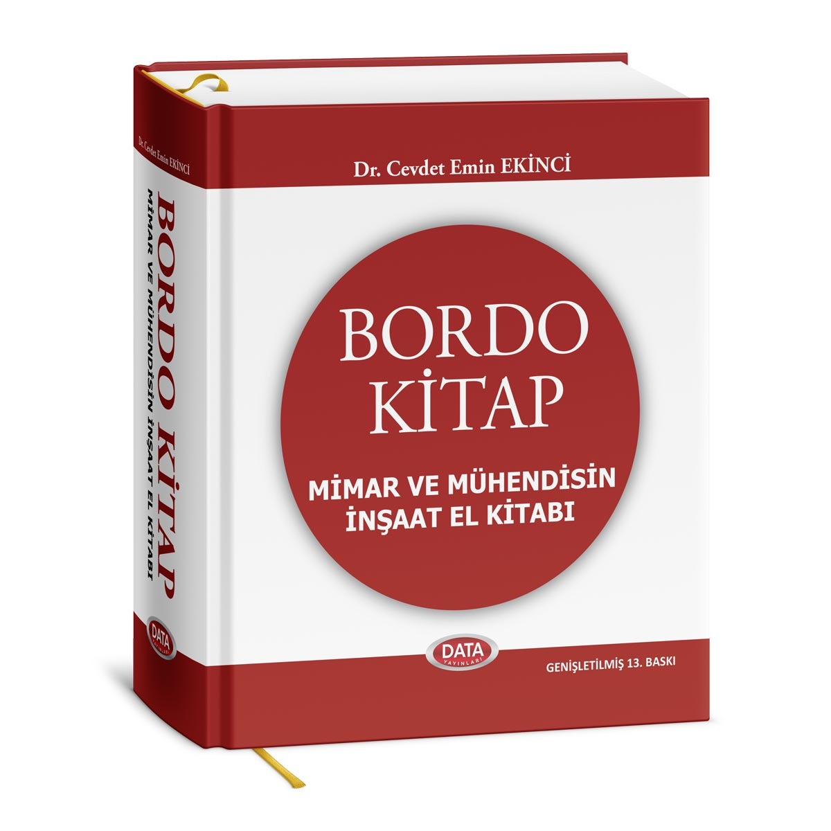 Bordo Kitap Mimar ve Mühendisin İnşaat El Kitabı Data Yayınları 13. Baskı