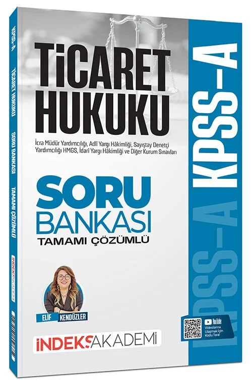 İndeks Akademi 2026 KPSS A Grubu Ticaret Hukuku Soru Bankası Çözümlü - Elif Kendüzler Özbek İndeks Akademi Yayıncılık