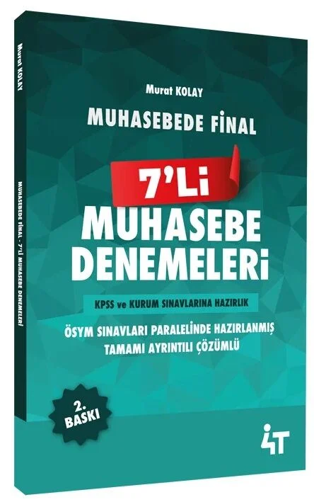 4T Yayınları KPSS A Grubu Muhasebede Final 7 Deneme Çözümlü 2. Baskı 4T Yayınları