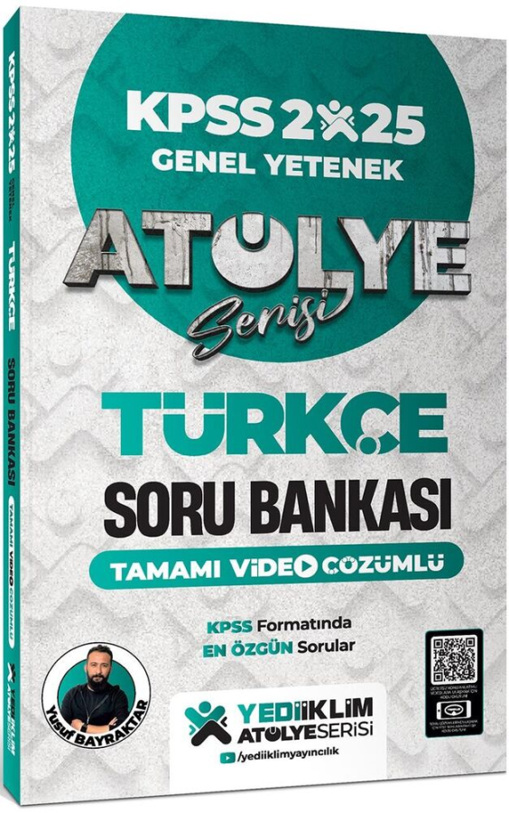Yediiklim Yayınları 2025 KPSS Genel Yetenek Atölye Serisi Türkçe Tamamı Video Çözümlü Soru Bankası
