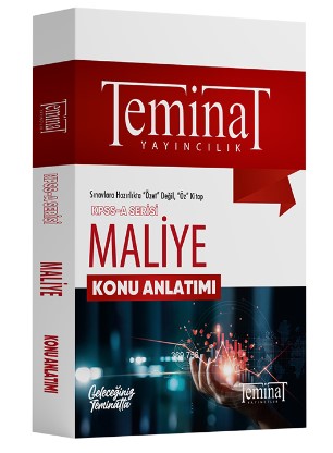 Teminat KPSS A Grubu Maliye Konu Anlatımı Çözümlü Teminat Yayıncılık