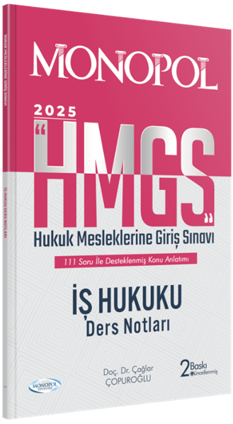 Monopol Yayınları 2025 HMGS İş Hukuku Ders Notları