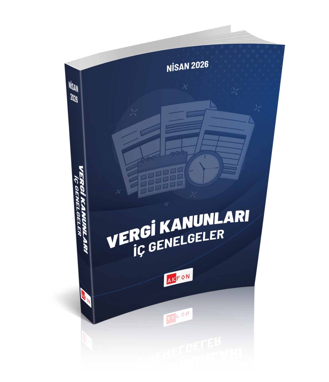 Akfon Vergi Kanunları İç Genelgeler Nisan 2026