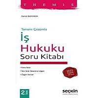 THEMIS – Ýþ Hukuku Soru Kitabý