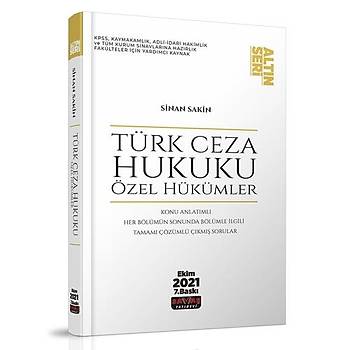 Türk Ceza Hukuku Özel Hükümler Altýn Seri - Sinan Sakin 2021