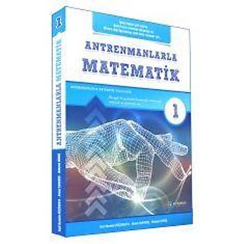Antrenmanlarla Matematik - 1 Kitap Antrenman Yayýnlarý