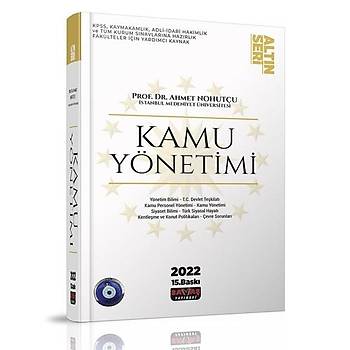 Kamu Yönetimi Konu Anlatýmý Altýn Seri - Ahmet Nohutçu 2022