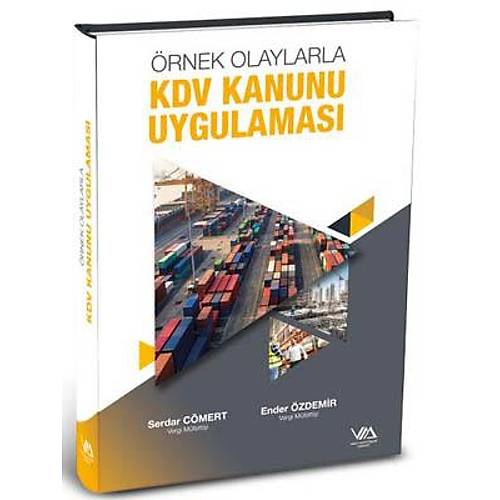 rnek Olaylarla KDV Kanunu Uygulamas - Serdar Cmert, Ender zdemir