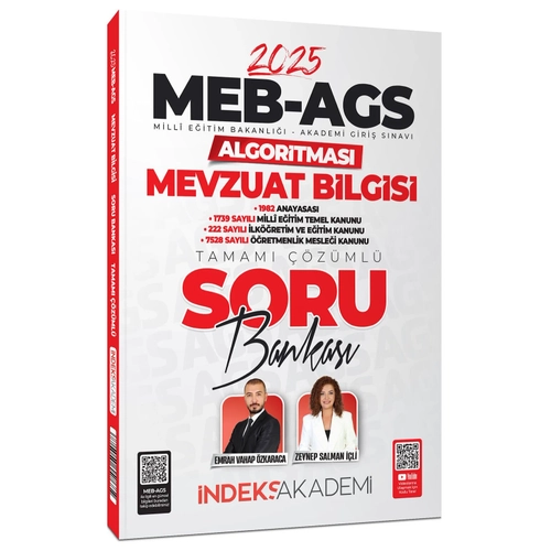 �ndeks Akademi 2025 MEB-AGS Algoritmas� Mevzuat Bilgisi Soru Bankas� ��z�ml� - Emrah Vahap �zkaraca, Zeynep Salman ��li �ndeks Akademi Yay�nc�l�k