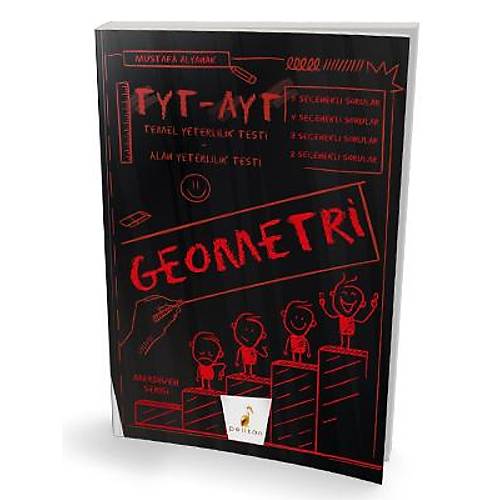 Pelikan Yay�nlar� TYT AYT Geometri Merdiven Serisi Soru Bankas� Mustafa Alyanak Pelikan Yay�nevi