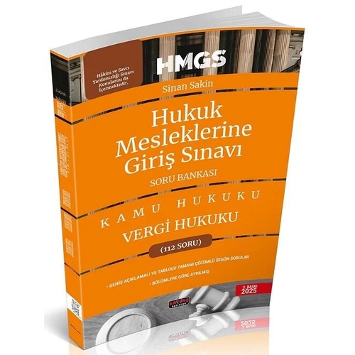 Sava� 2025 HMGS Kamu Hukuku Vergi Hukuku Soru Bankas� 3. Bask� - Sinan Sakin Sava� Yay�nlar�