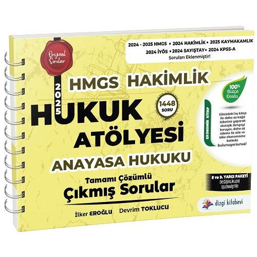 Dizgi Kitap Yay�nlar� HMGS Hakimlik Anayasa Hukuku Hukuk At�lyesi ��km�� Sorular ��z�ml�