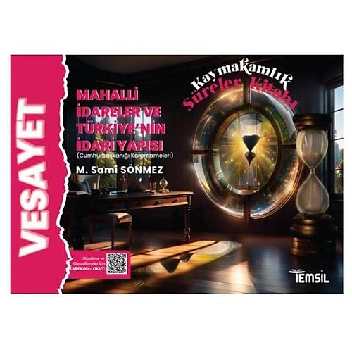 Temsil Kitap VESAYET Mahalli �dareler ve T�rkiye'nin �dari Yap�s� Kaymakaml�k S�reler Kitab� Sami S�nmez
