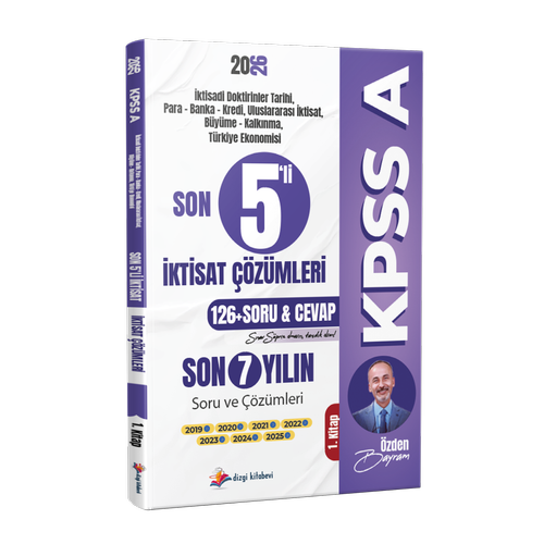 Dizgi Kitap 2026 Kpss A Son 5'li �ktisat Son 7 Y�l Tamam� ��z�ml� Orijinal ��km�� Sorular 1. Kitap (2019-2025)