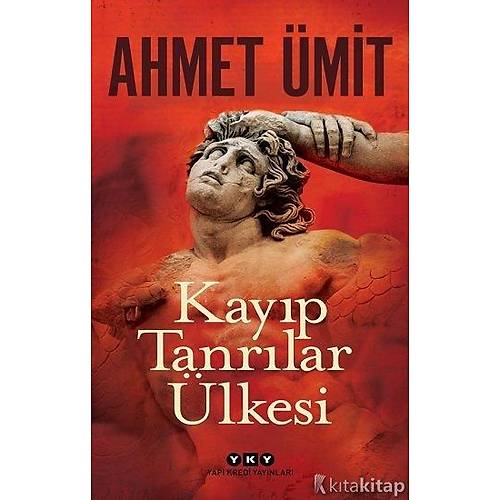 Kayp Tanrlar lkesi - Ahmet mit