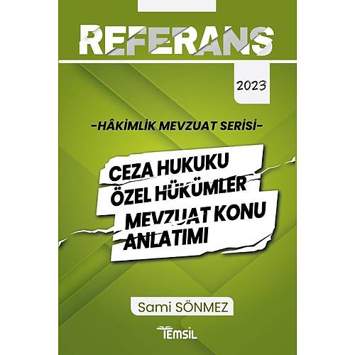 REFERANS Hkimlik Ceza Hukuku zel Hkmler Mevzuat Konu Anlatm