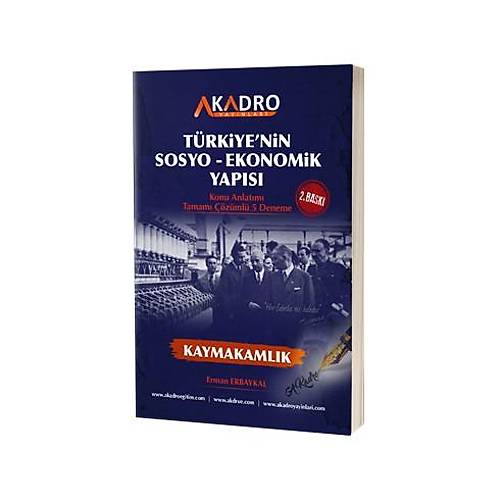 A Kadro Trkiye nin Sosyo Ekonomik Yaps Konu Anlatml Tamam zml 5 Deneme -Erman Erbaykal