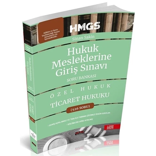 Sava� 2025 HMGS �zel Hukuk Ticaret Hukuku Soru Bankas� 3. Bask� - Sinan Sakin Sava� Yay�nlar�