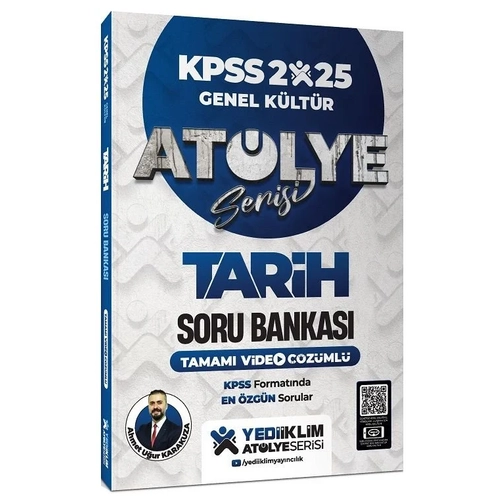 Yediiklim 2025 KPSS Tarih At�lye Soru Bankas� Video ��z�ml� - Ahmet U�ur Karakuza Yediiklim Yay�nlar�