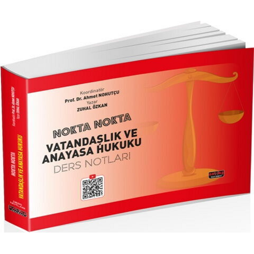 Nokta Nokta Vatanda�l�k ve Anayasa Hukuku Ders Notlar� Ahmet Nohut�u, Zuhal �zkan Sava� Yay�nevi