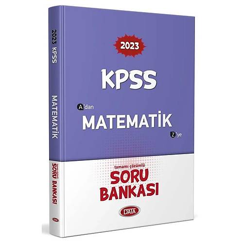 2023 KPSS Matematik Tamamı Çözümlü Soru Bankası Data Yayınları