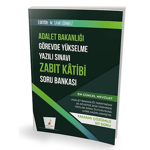 Pelikan GYS Adalet Bakanl��� Zab�t Katibi Soru Bankas� ��z�ml� G�revde Y�kselme - M. Sami S�nmez Pelikan Yay�nevi